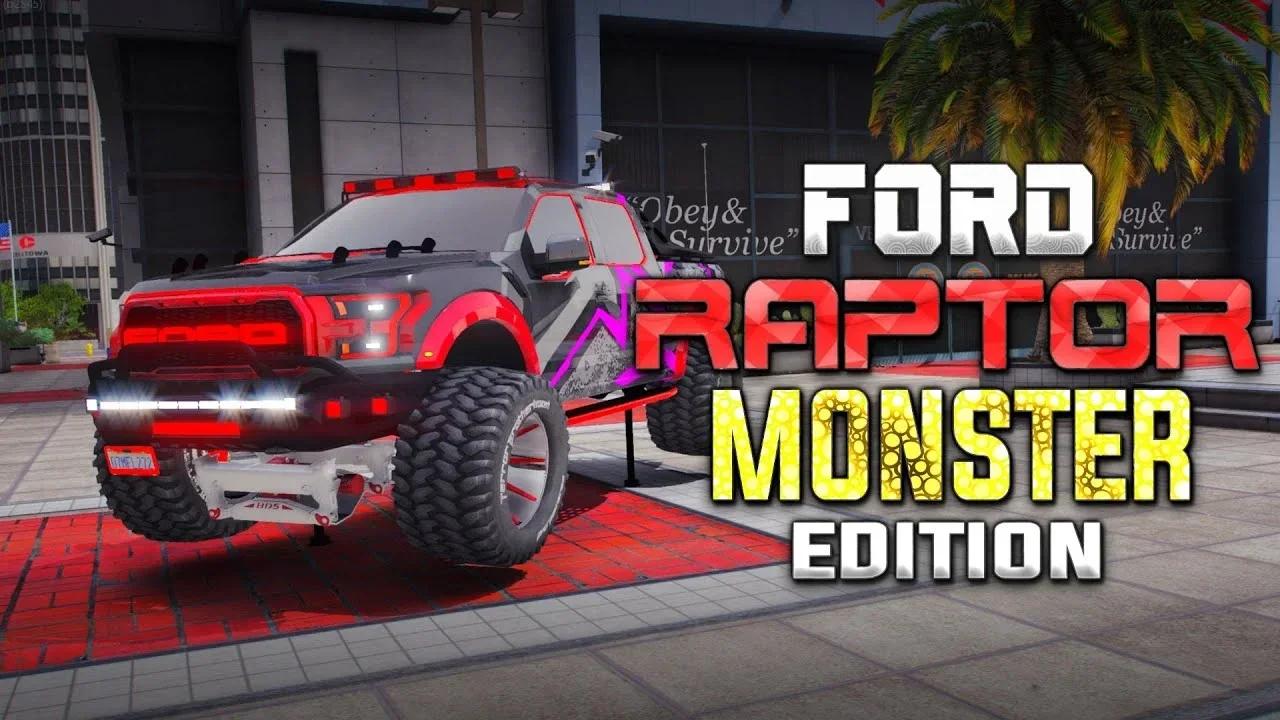 Ford Raptor Monster Extreme Edition