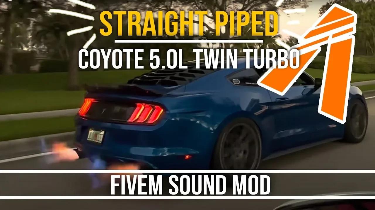 Ford Coyote 5.0L Twin Turbo Loud Straight Piped